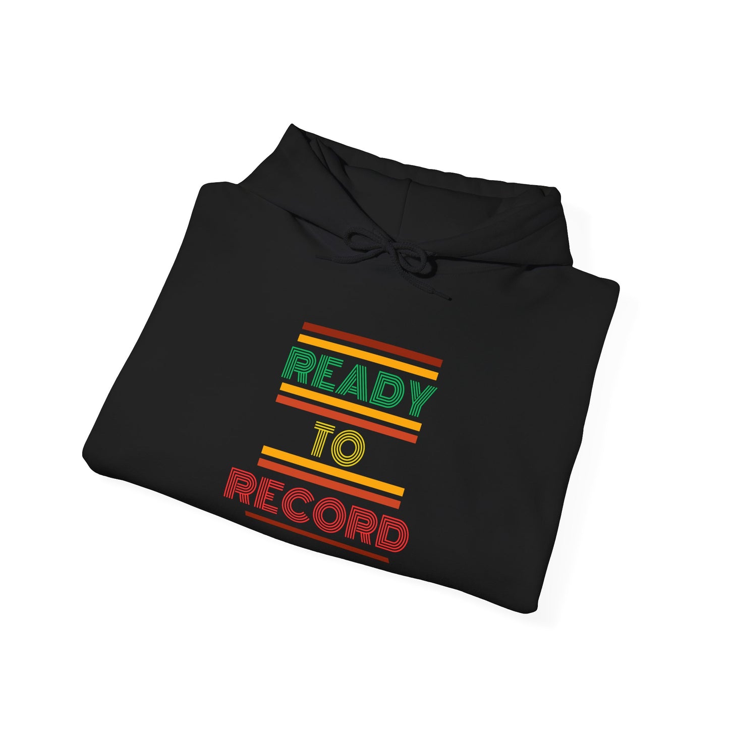 Ready to Record Unisex Hoodie