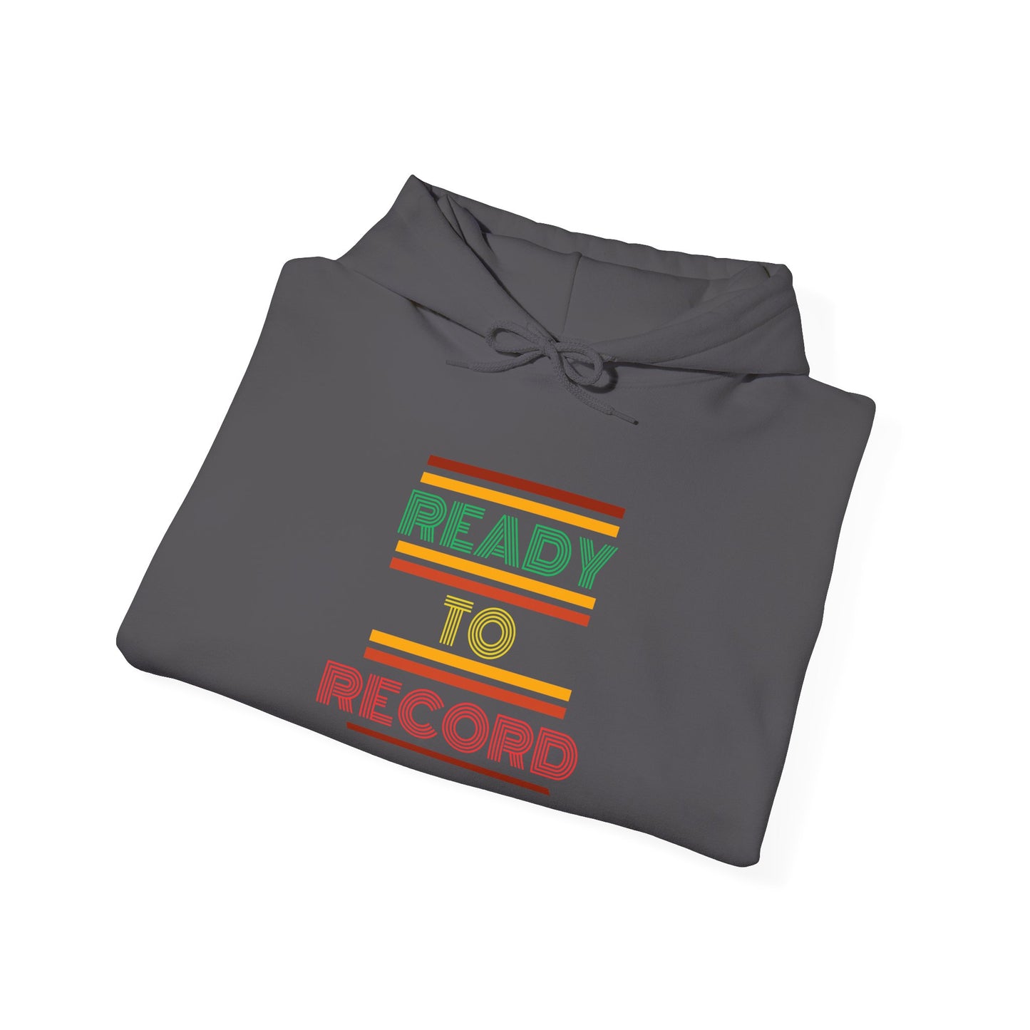 Ready to Record Unisex Hoodie
