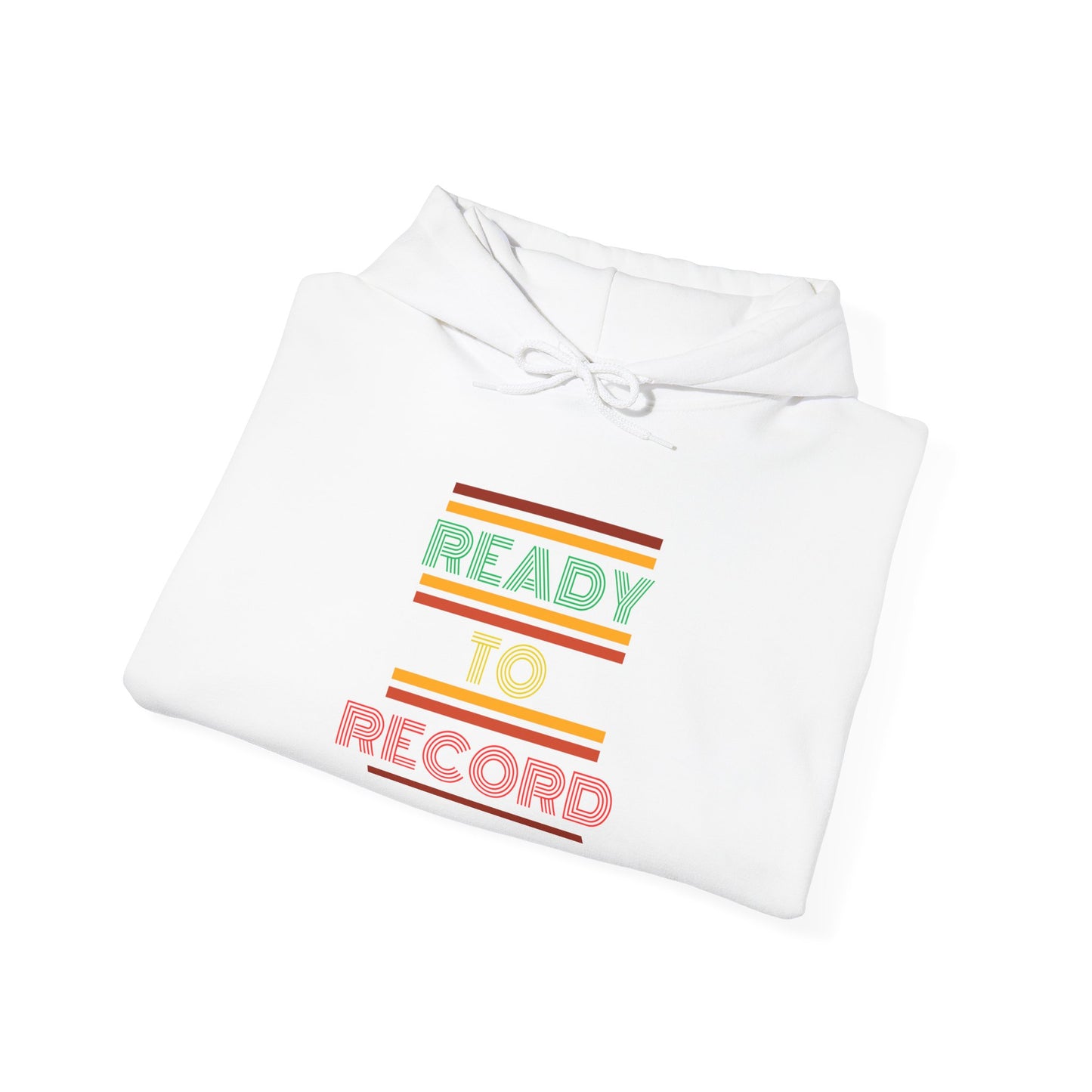 Ready to Record Unisex Hoodie